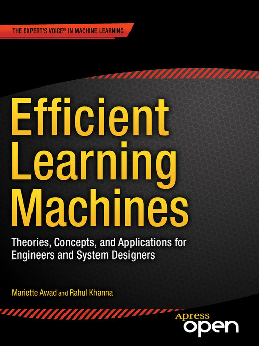 Title details for Efficient Learning Machines by Mariette Awad - Available